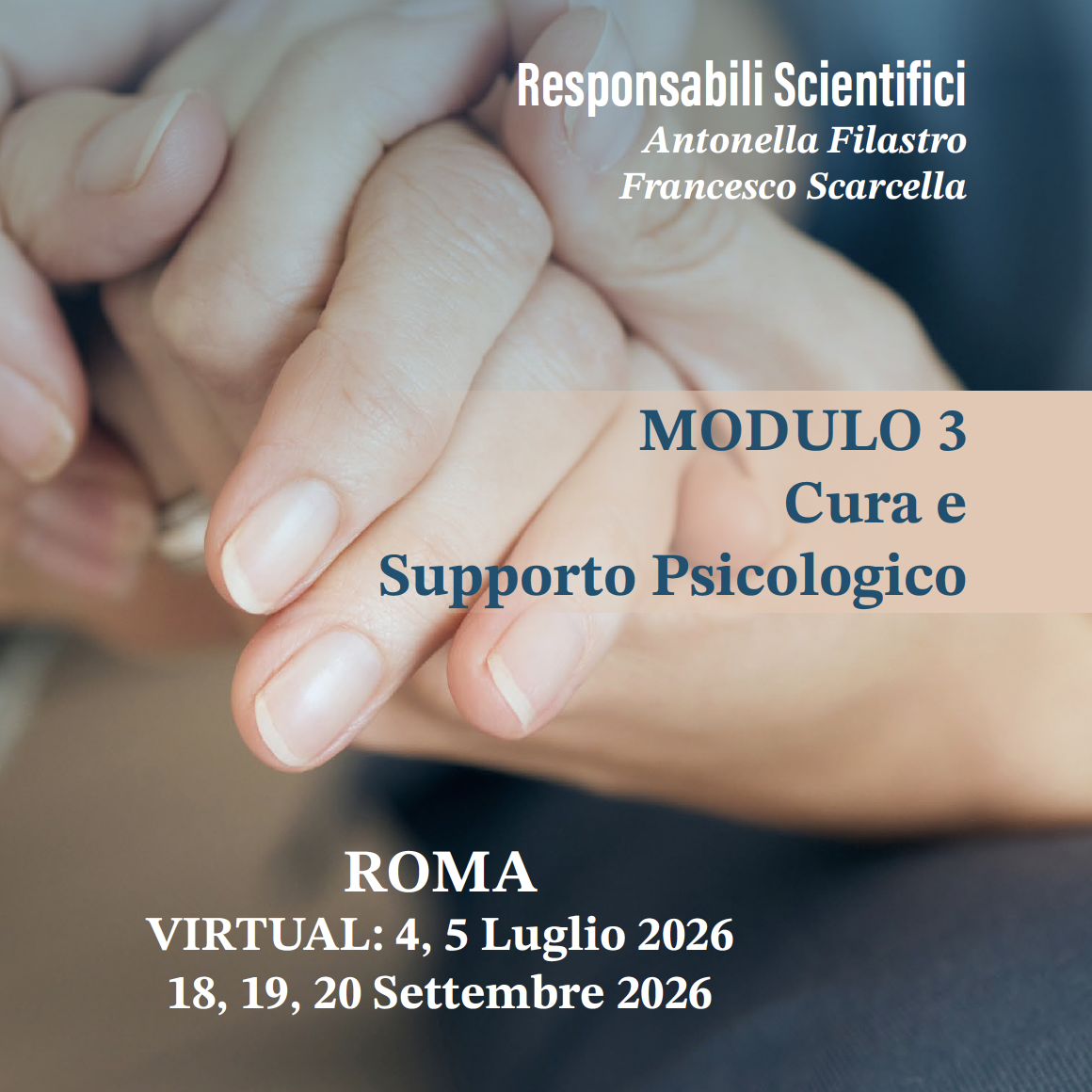 CORSO DI ALTA FORMAZIONE L’Approccio Umanistico-Esistenziale nelle Cure Palliative - MODULO 3
